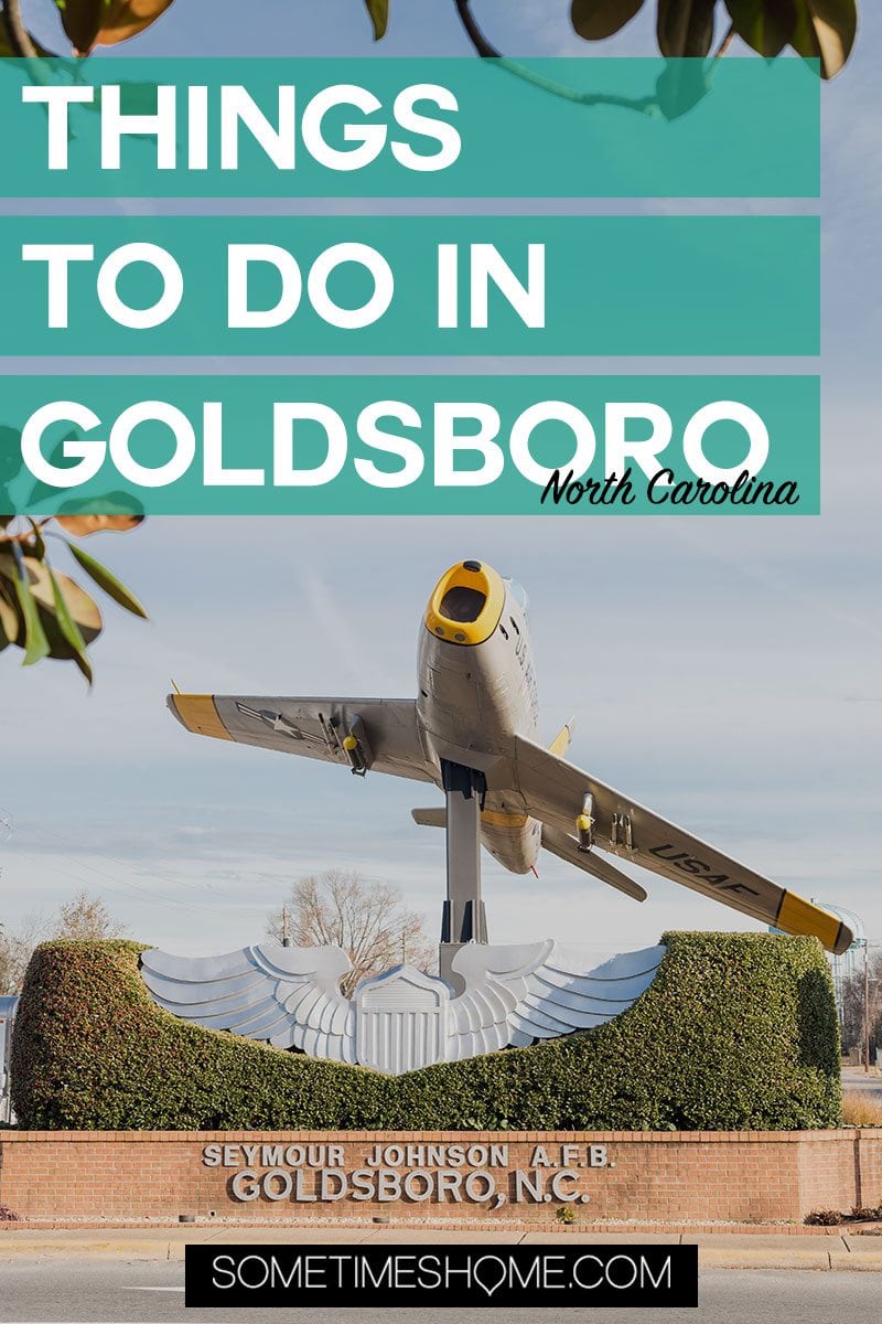 10 Things To Do In Goldsboro
