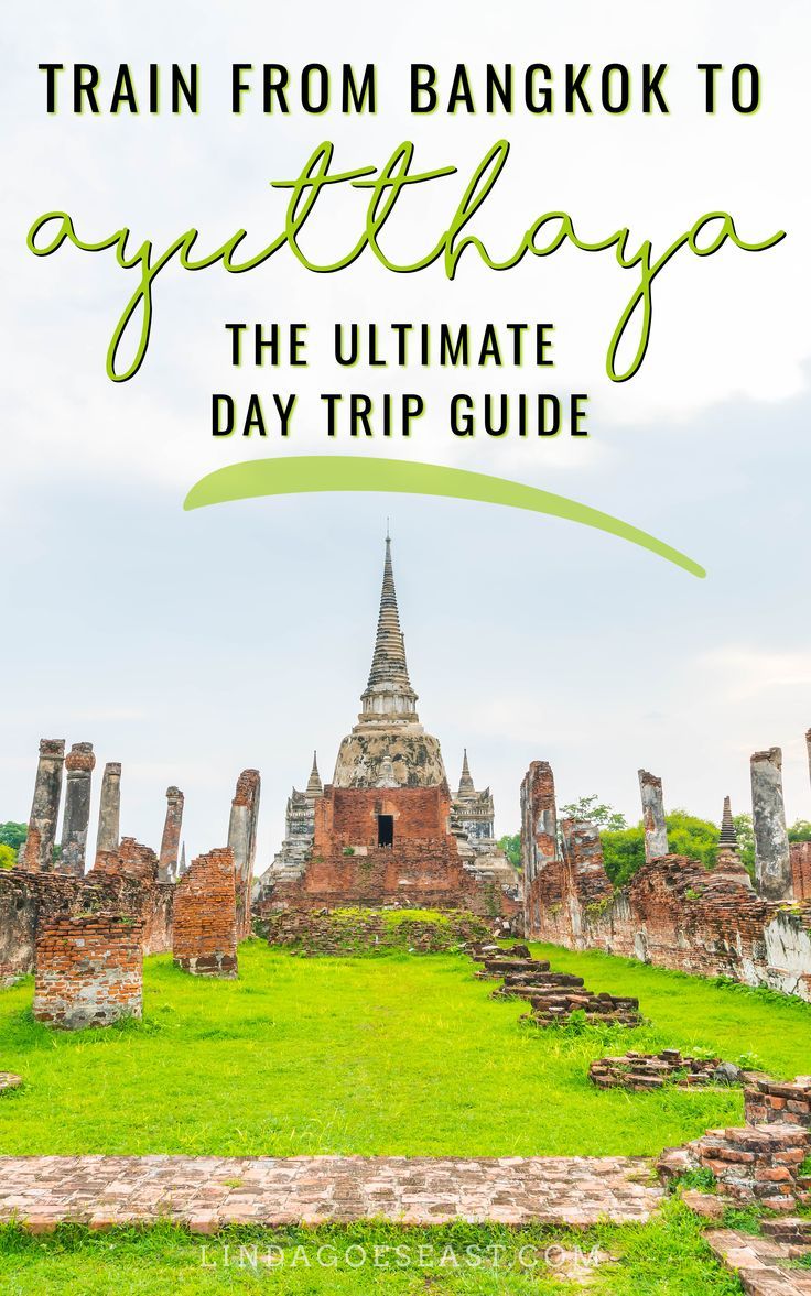 5 Day Trips from Bangkok (Ayutthaya Railways)
