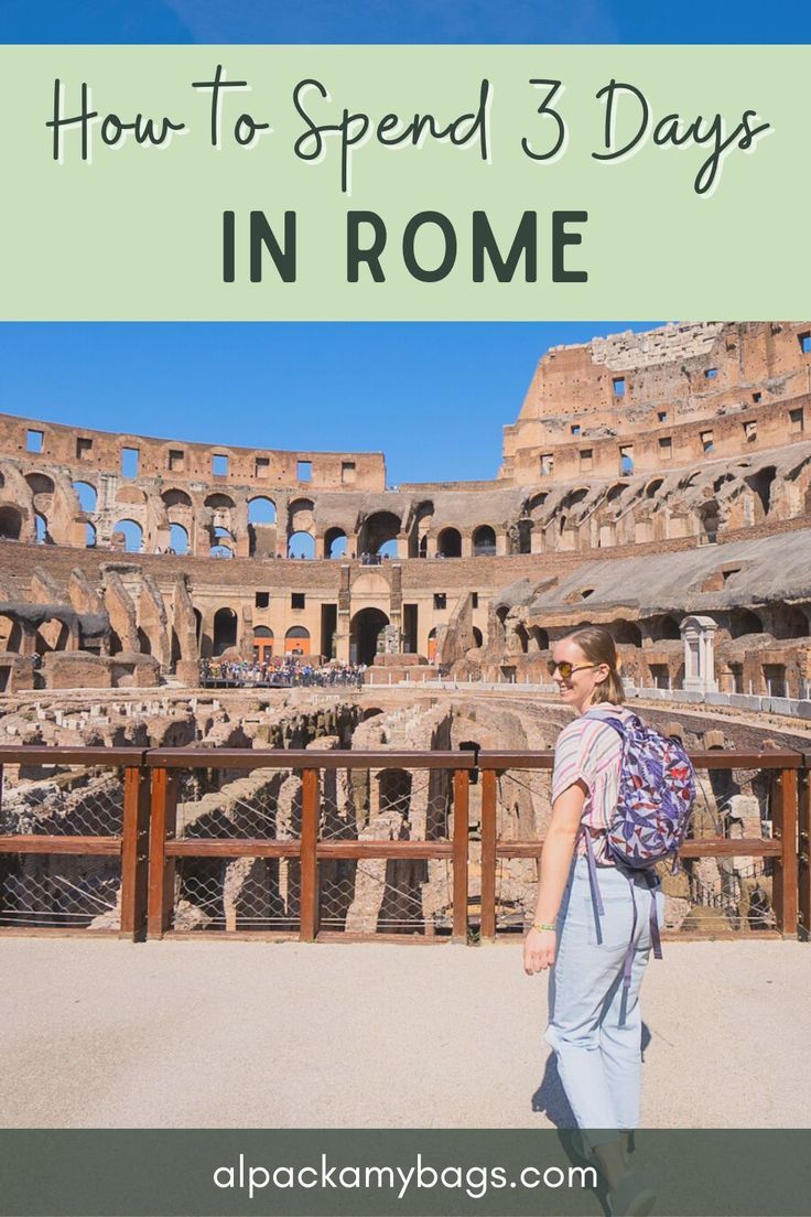 The Ultimate 3-Day Itinerary for Rome (Realistic)