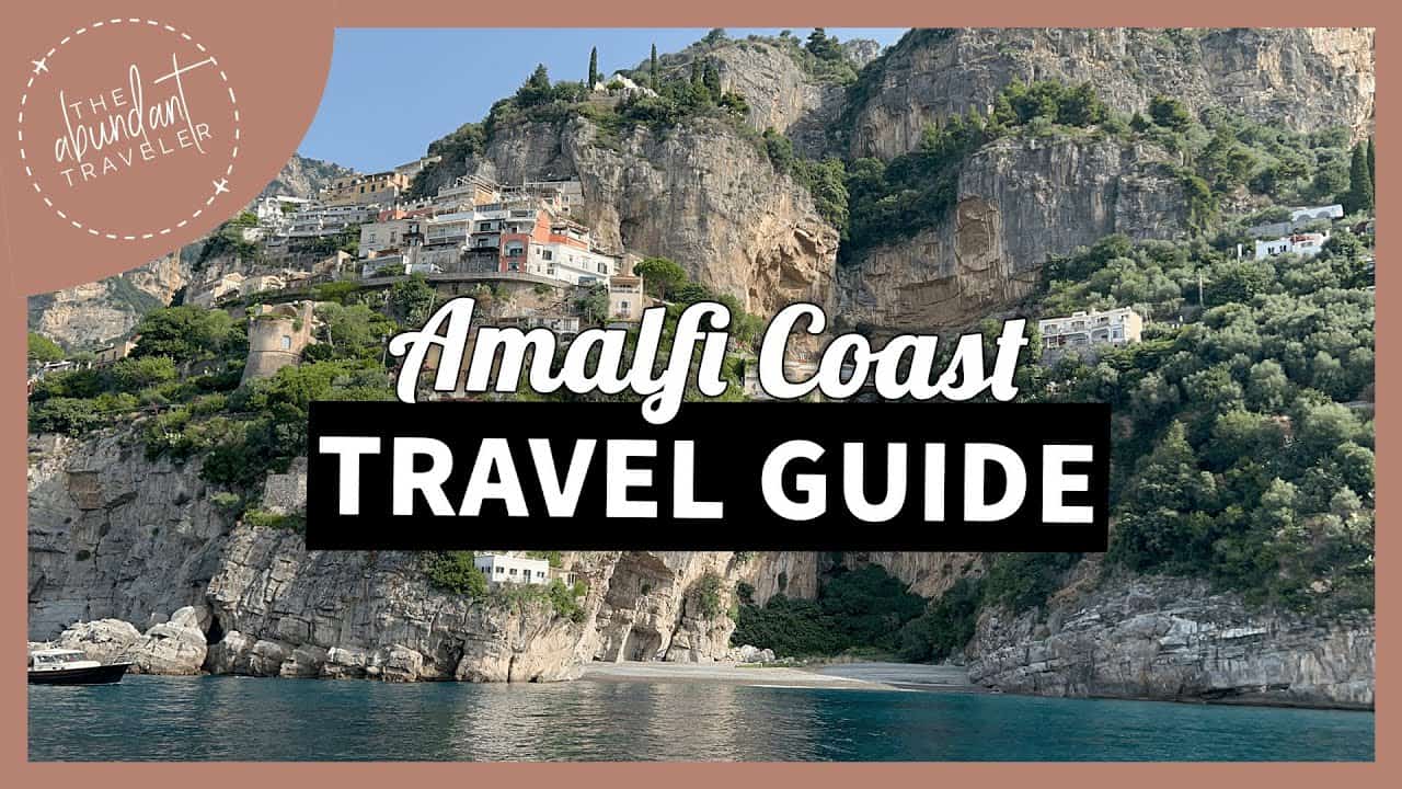 How to Travel the Amalfi Coast for Under 100 Euros