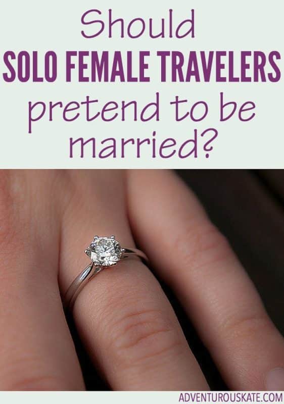 The Wedding Ring Hack for Solo Female Travelers