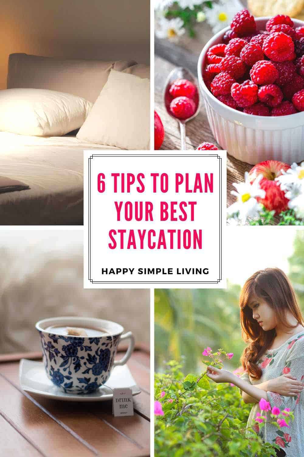 How to Plan a Staycation That Feels Real