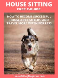 The Ultimate Guide to House Sitting for Free Rent