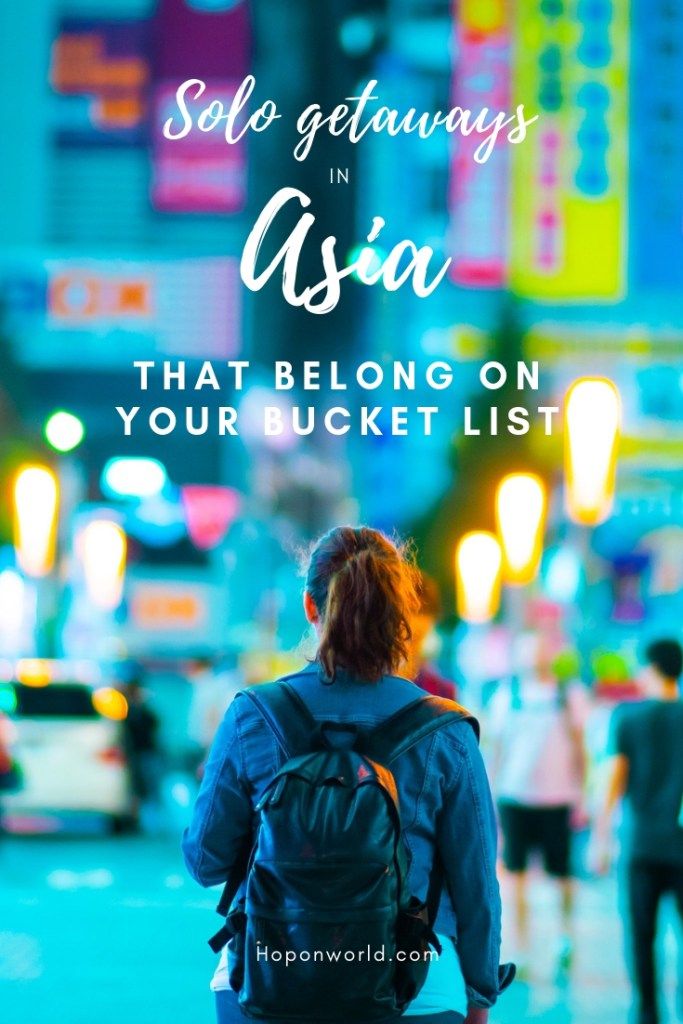 8 Best Solo Travel Destinations in Asia (Affordable & Friendly)
