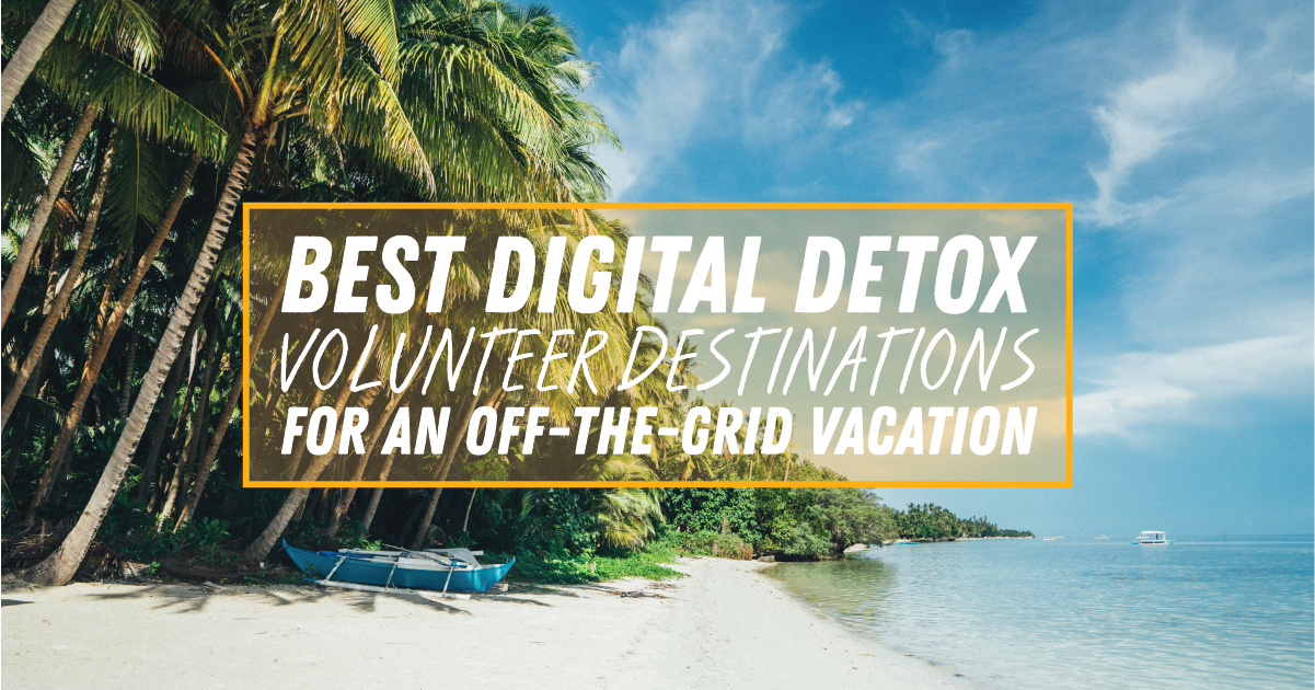 12 Best Digital Detox Vacations to Quit Your Phone for a Week